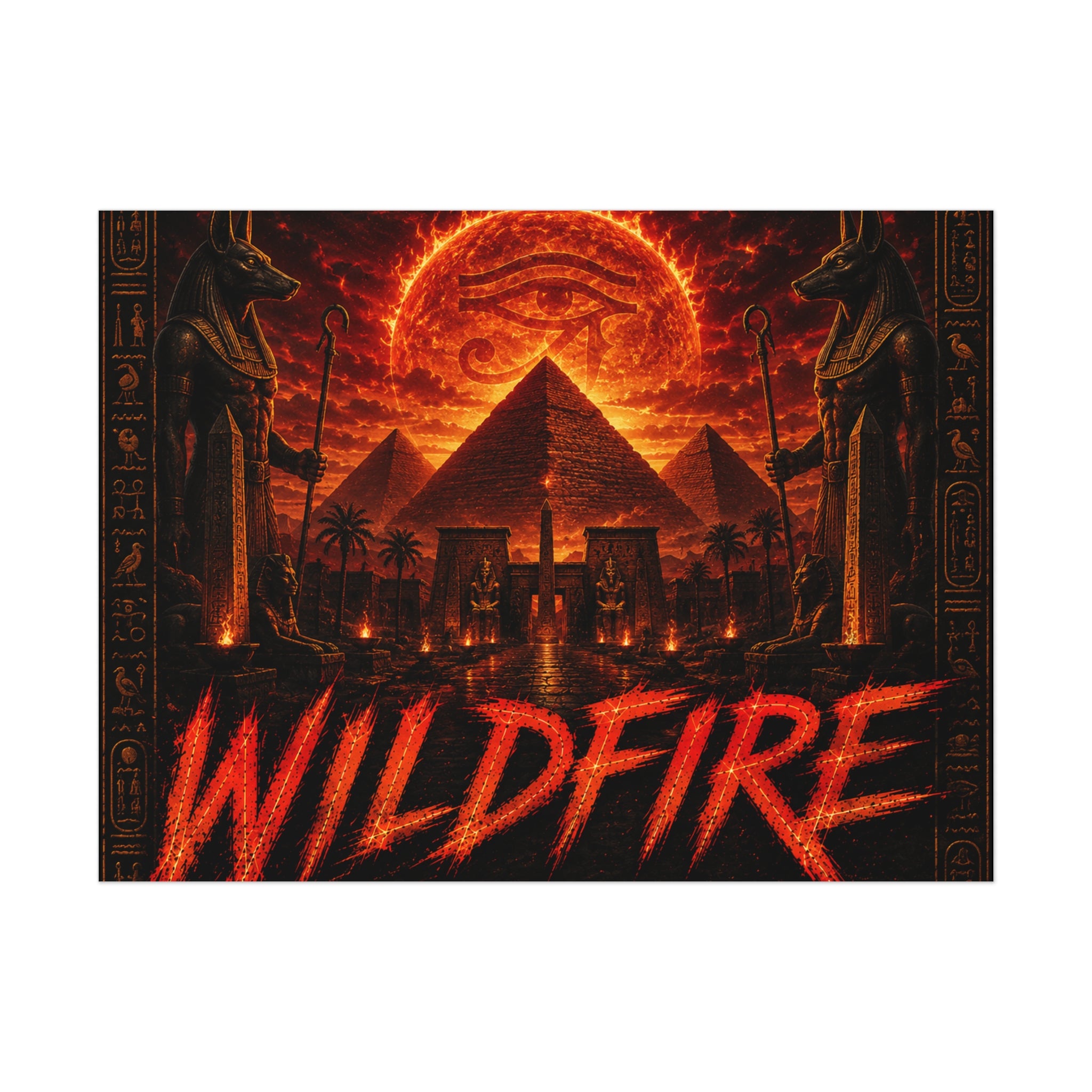 Wildfire Poster — Fiery Anubis Illustration with 'Stay Fierce Burn Bright'