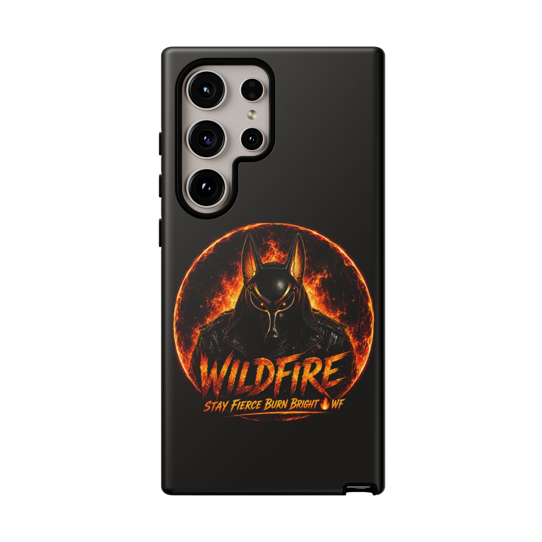 Wildfire Phone Case — Fierce Flaming Anubis Design, "Stay Fierce Burn Bright"