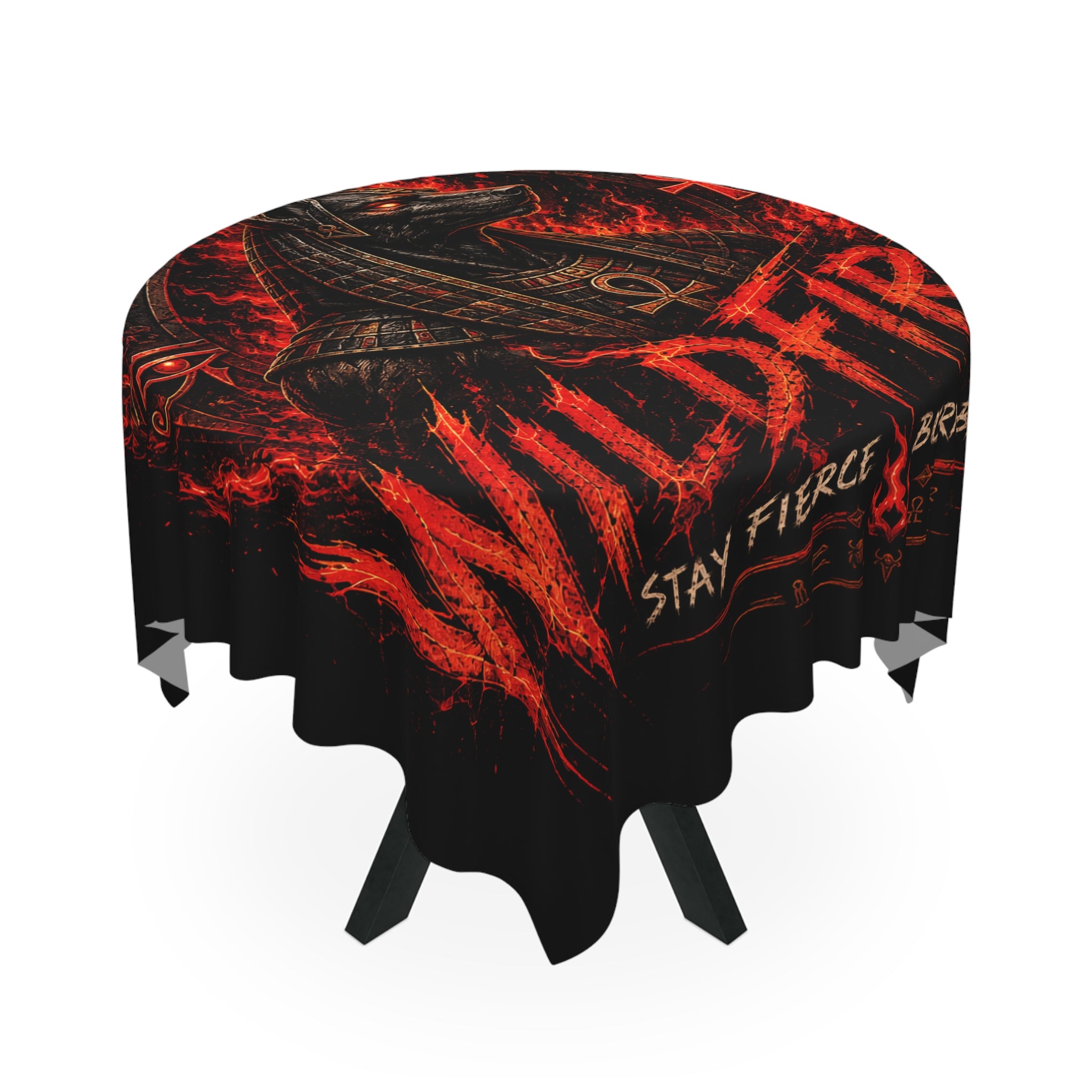 Wildfire Tablecloth — Fiery Anubis Design "Stay Fierce Burn Bright"