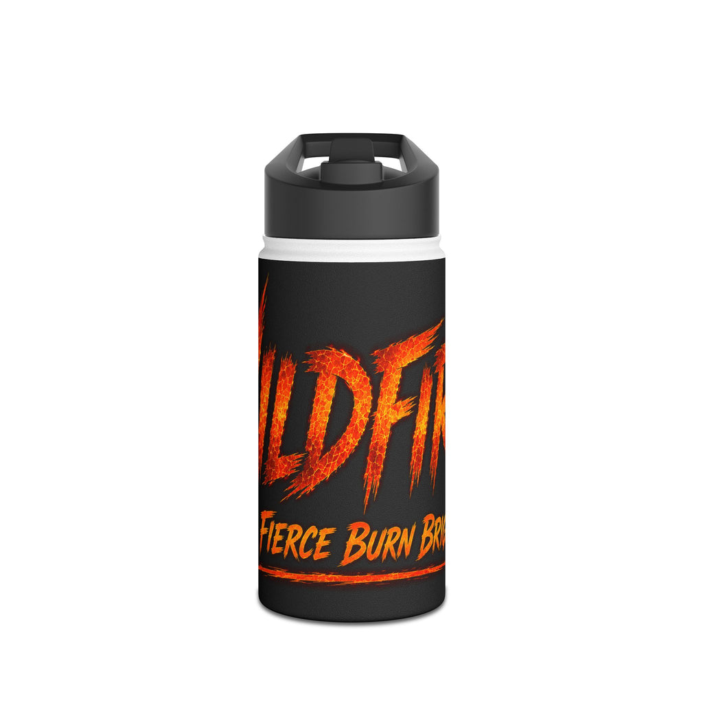 Wildfire Stainless Steel Water Bottle — “Fierce Burn Bright” Flame Logo