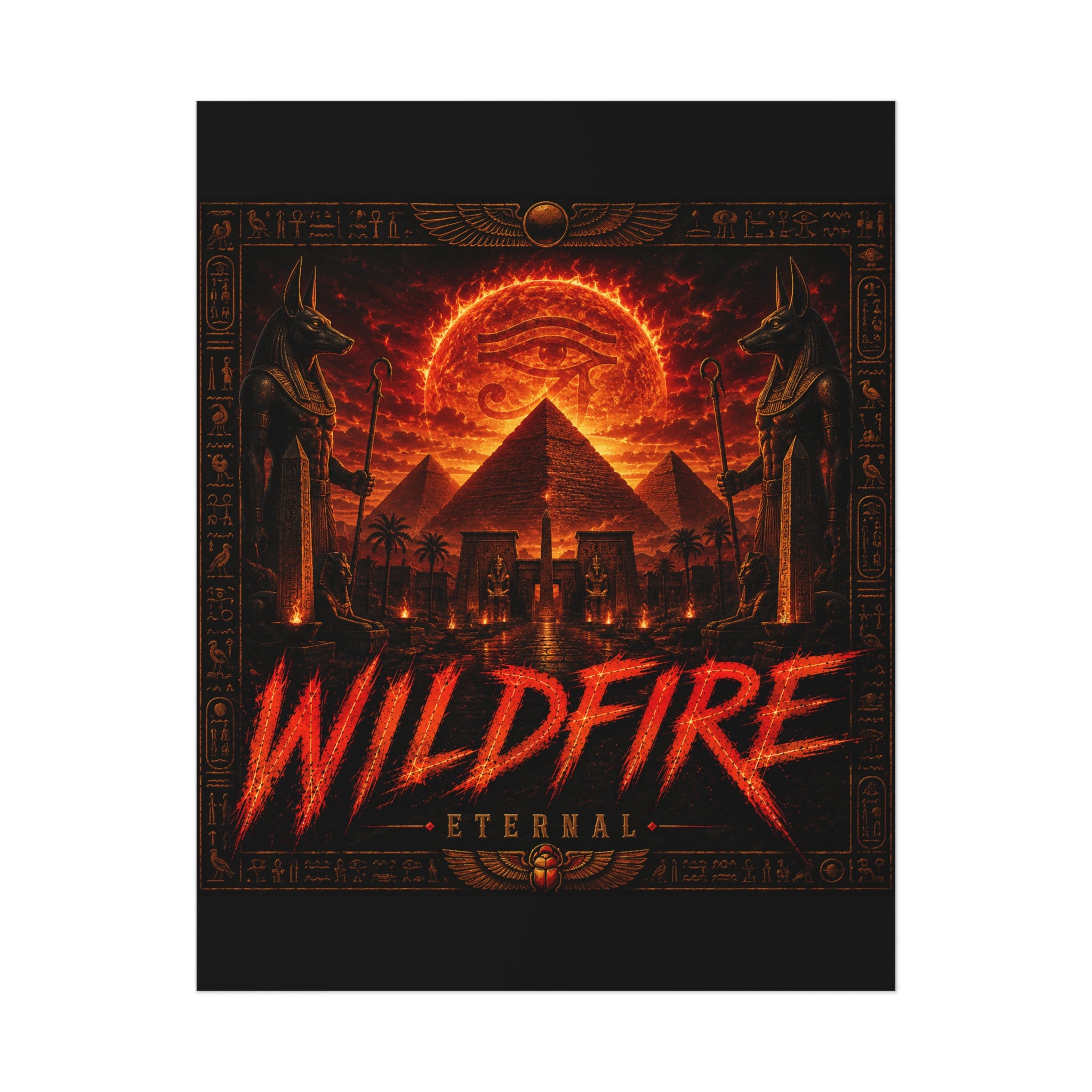 Wildfire Poster — Fiery Anubis Illustration with 'Stay Fierce Burn Bright'