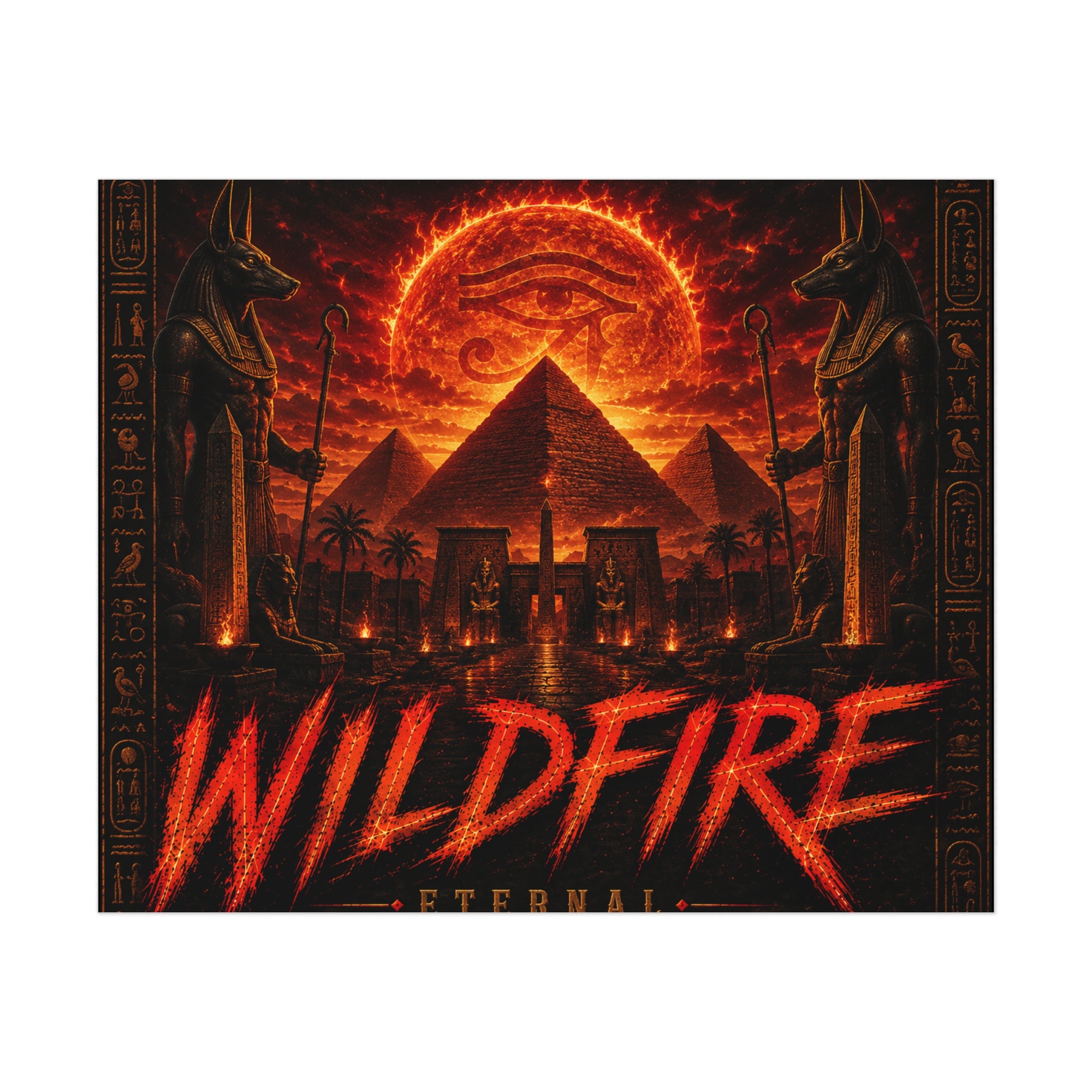 Wildfire Poster — Fiery Anubis Illustration with 'Stay Fierce Burn Bright'