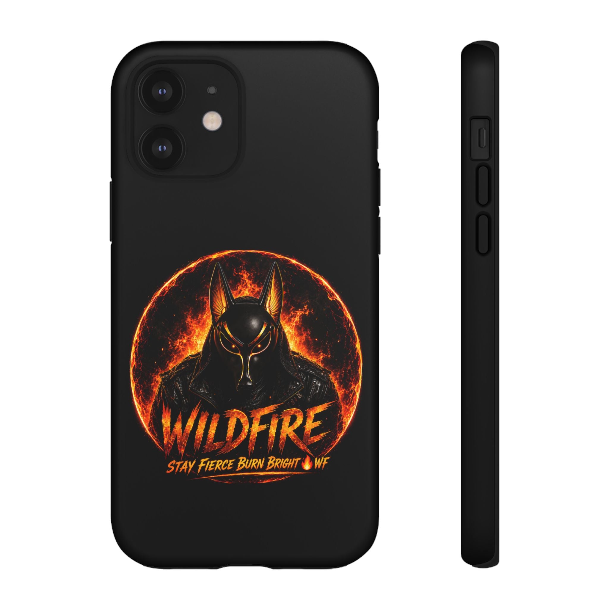 Wildfire Phone Case — Fierce Flaming Anubis Design, "Stay Fierce Burn Bright"