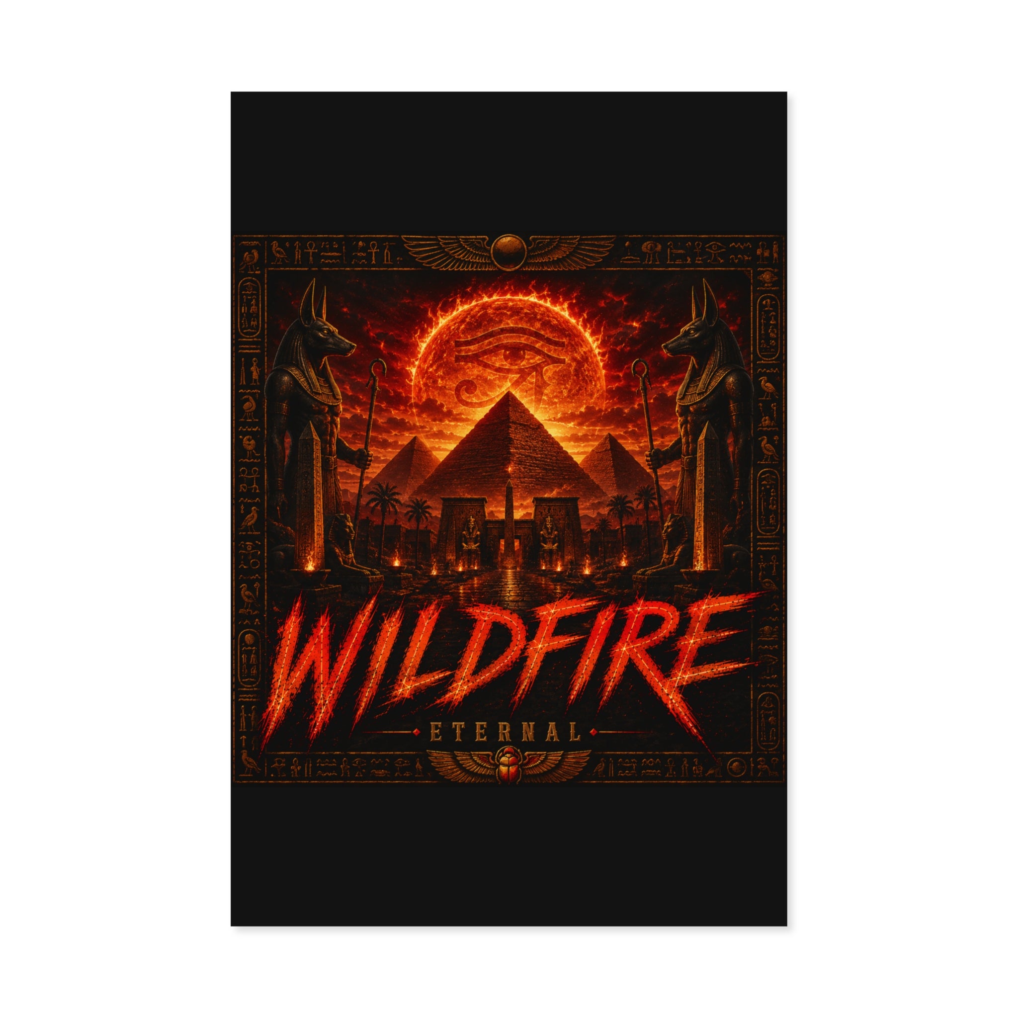 Wildfire Poster — Fiery Anubis Illustration with 'Stay Fierce Burn Bright'