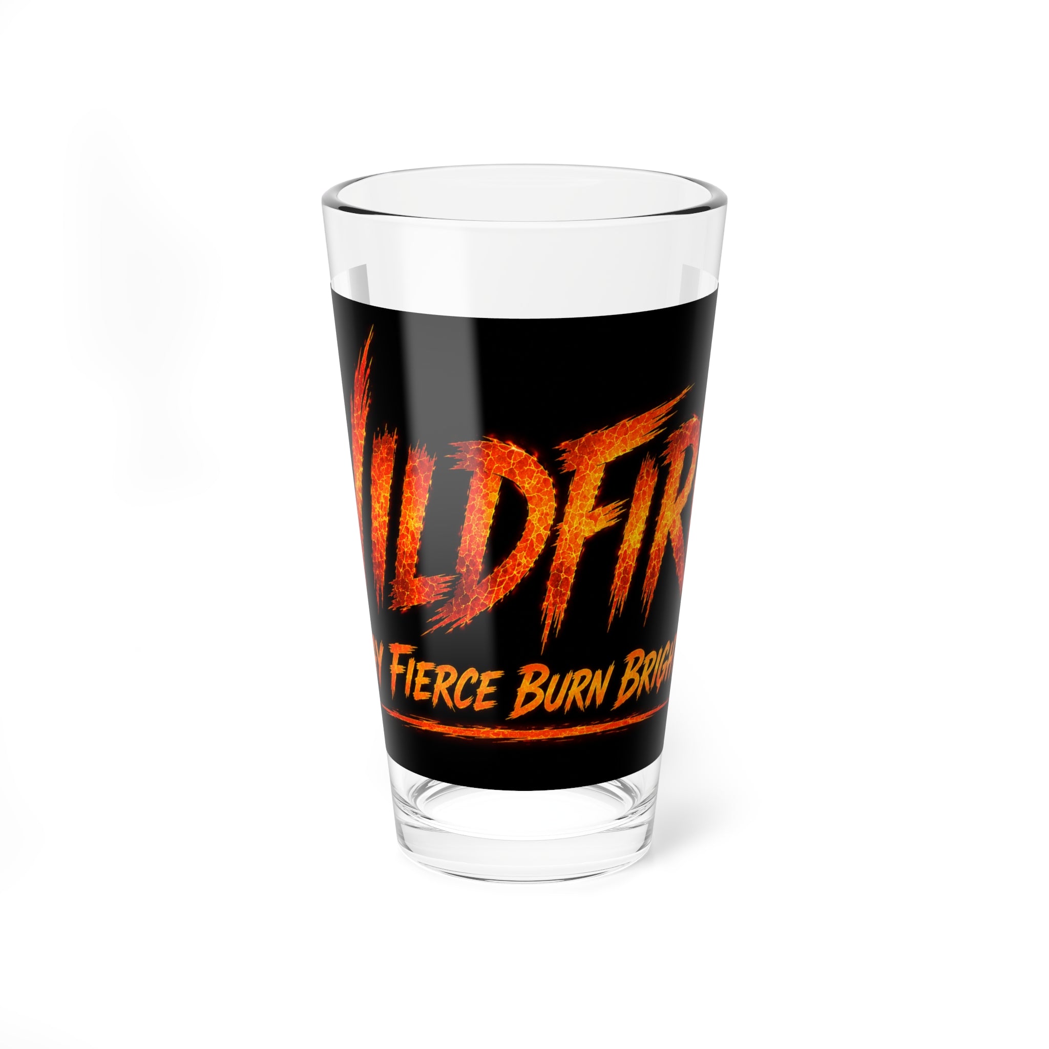 Wildfire Mixing Glass — 16oz ‘Stay Fierce’ Flame Logo Pint Glass