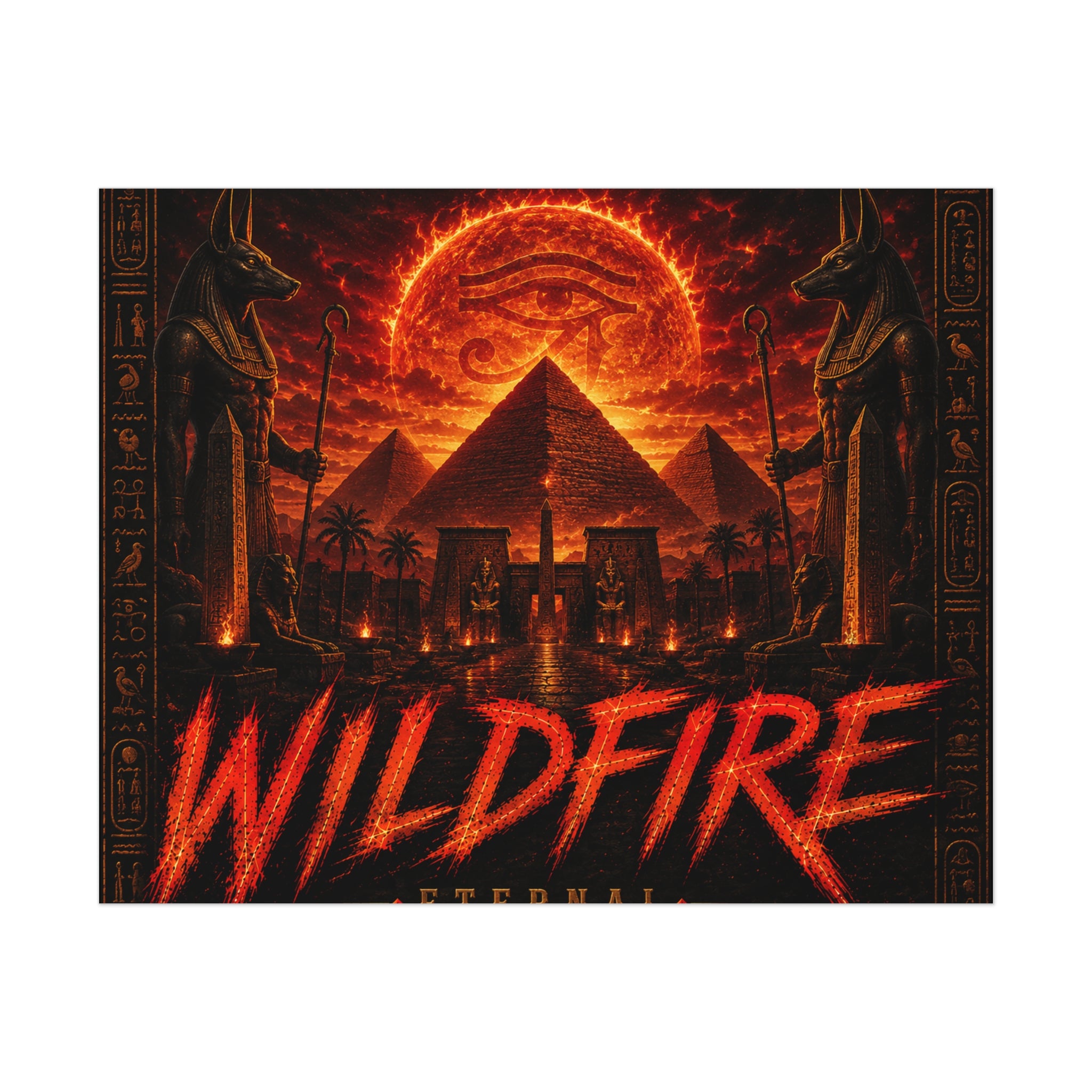 Wildfire Poster — Fiery Anubis Illustration with 'Stay Fierce Burn Bright'
