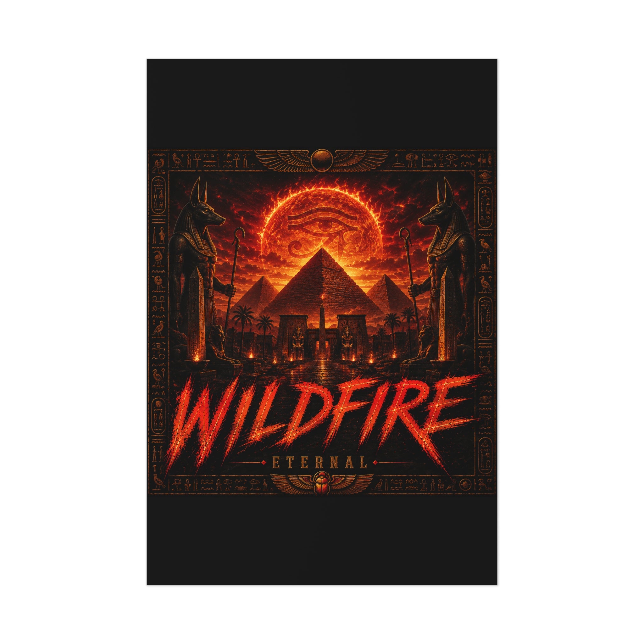 Wildfire Poster — Fiery Anubis Illustration with 'Stay Fierce Burn Bright'