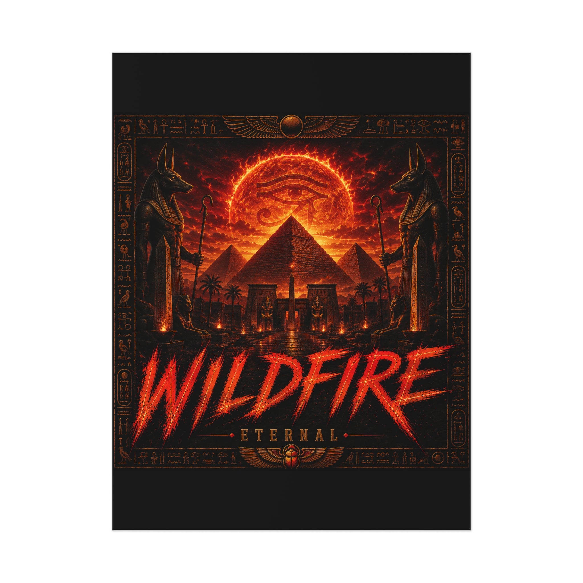 Wildfire Poster — Fiery Anubis Illustration with 'Stay Fierce Burn Bright'