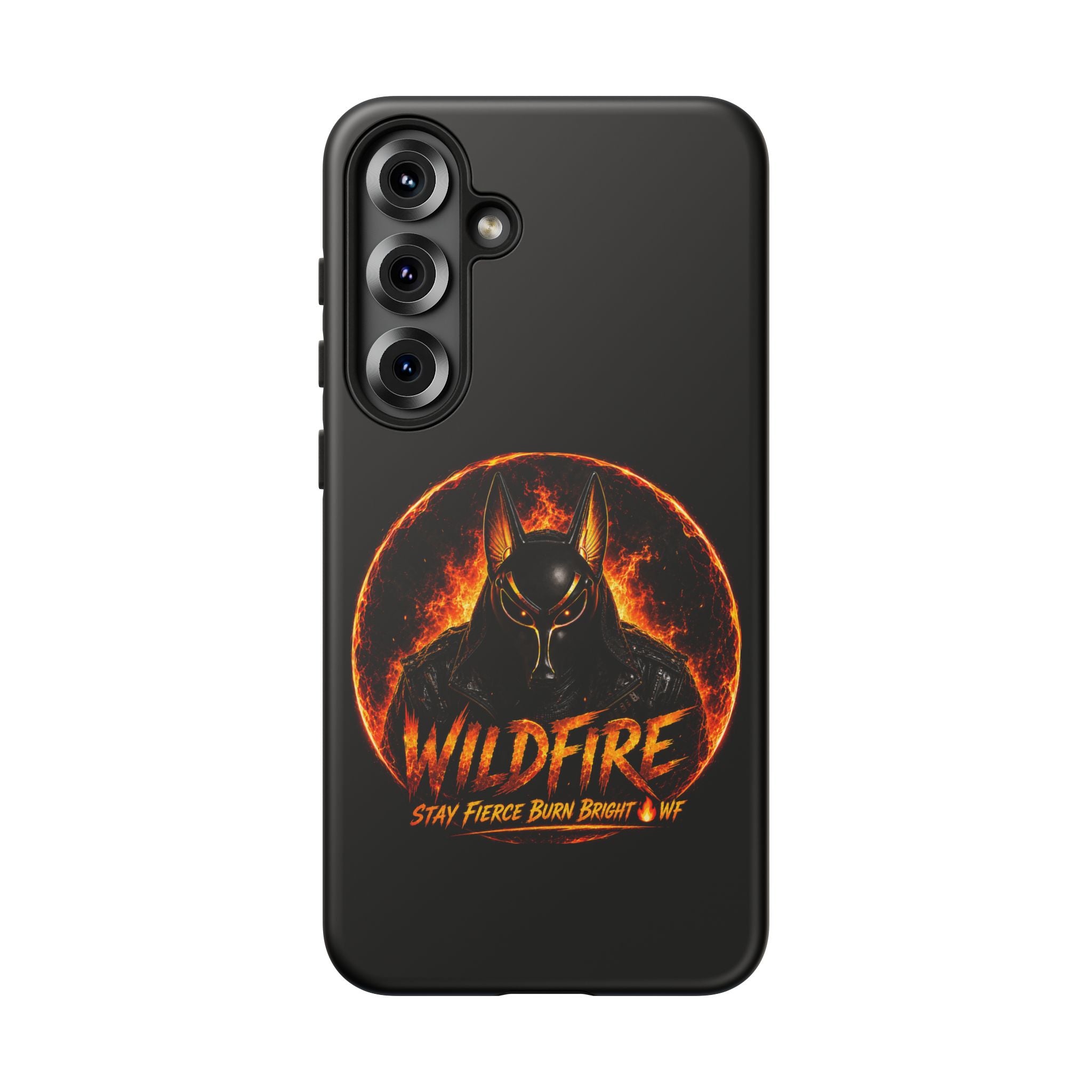 Wildfire Phone Case — Fierce Flaming Anubis Design, "Stay Fierce Burn Bright"