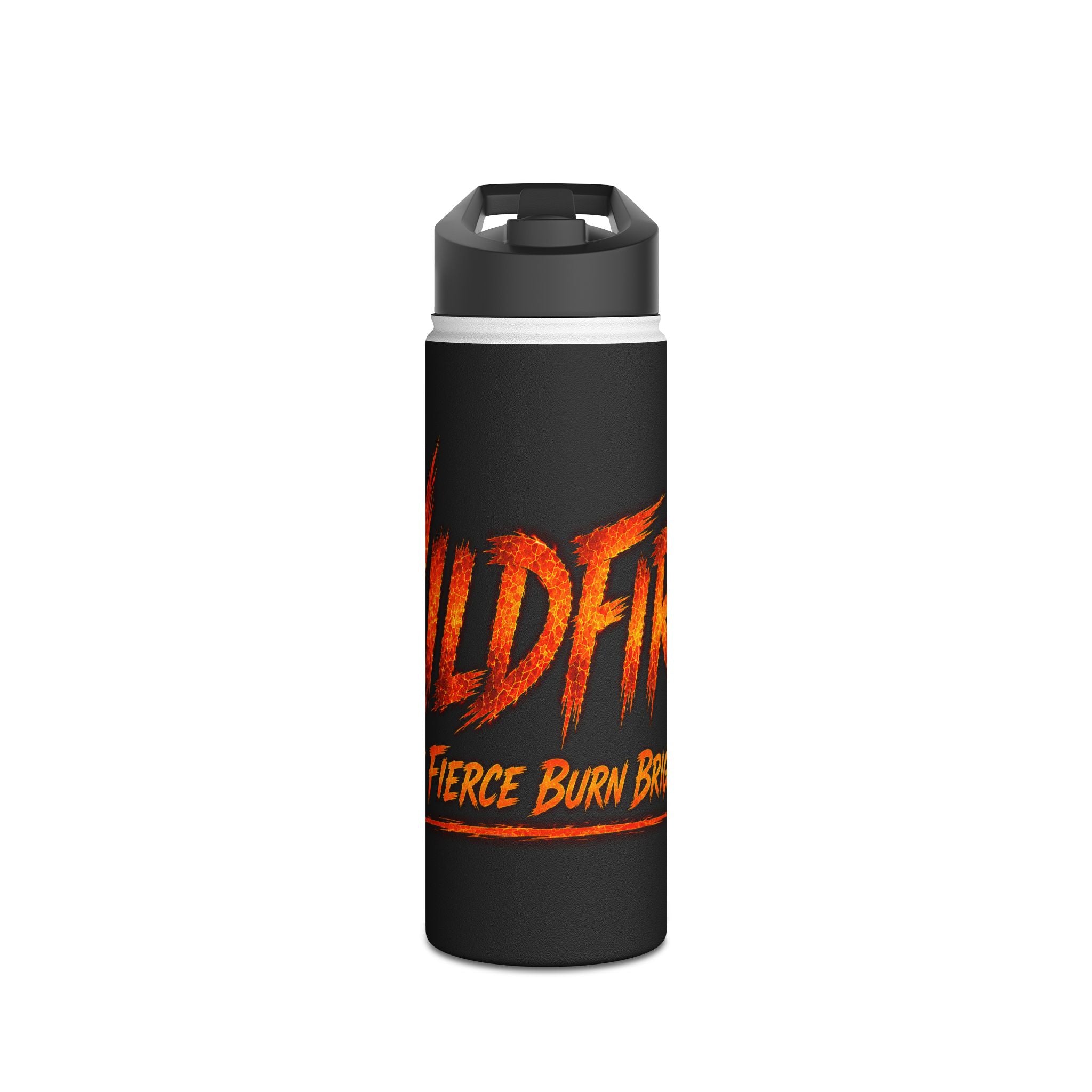 Wildfire Stainless Steel Water Bottle — “Fierce Burn Bright” Flame Logo
